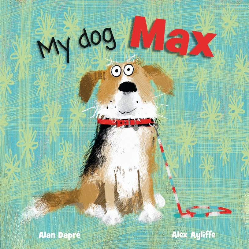 My dog Max